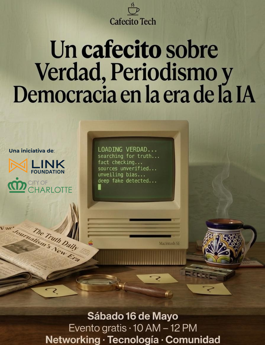 Cafecito Tech — Sesión #3: Verdad, Periodismo y Democracia en la era de la IA